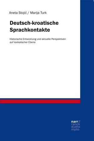 [Deutsch 01] • Deutsch-Kroatische Sprachkontakte · Historische Entwicklung und aktuelle Perspektiven auf lexikalischer Ebene